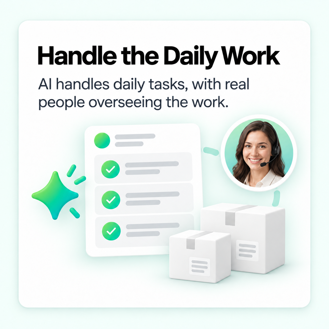 We handle the work with AI